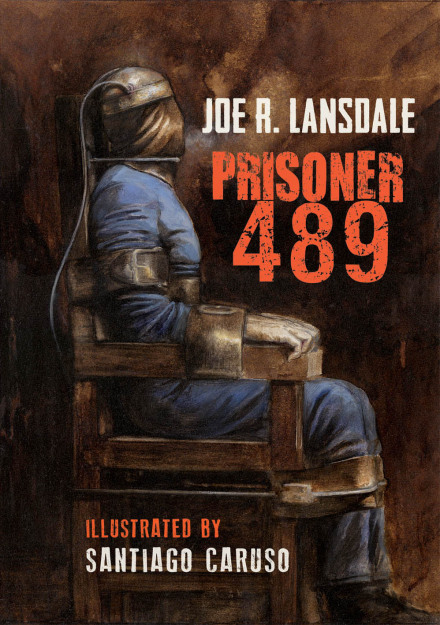 Аудиокнига Заключенный 489 - Джо Р. Лансдейл